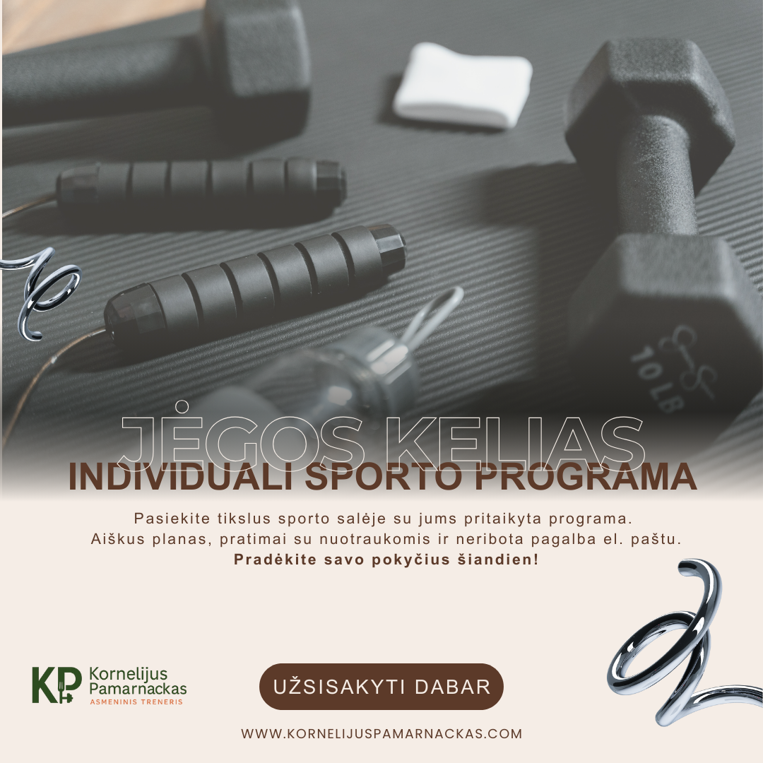 Jėgos kelias – individuali sporto programa